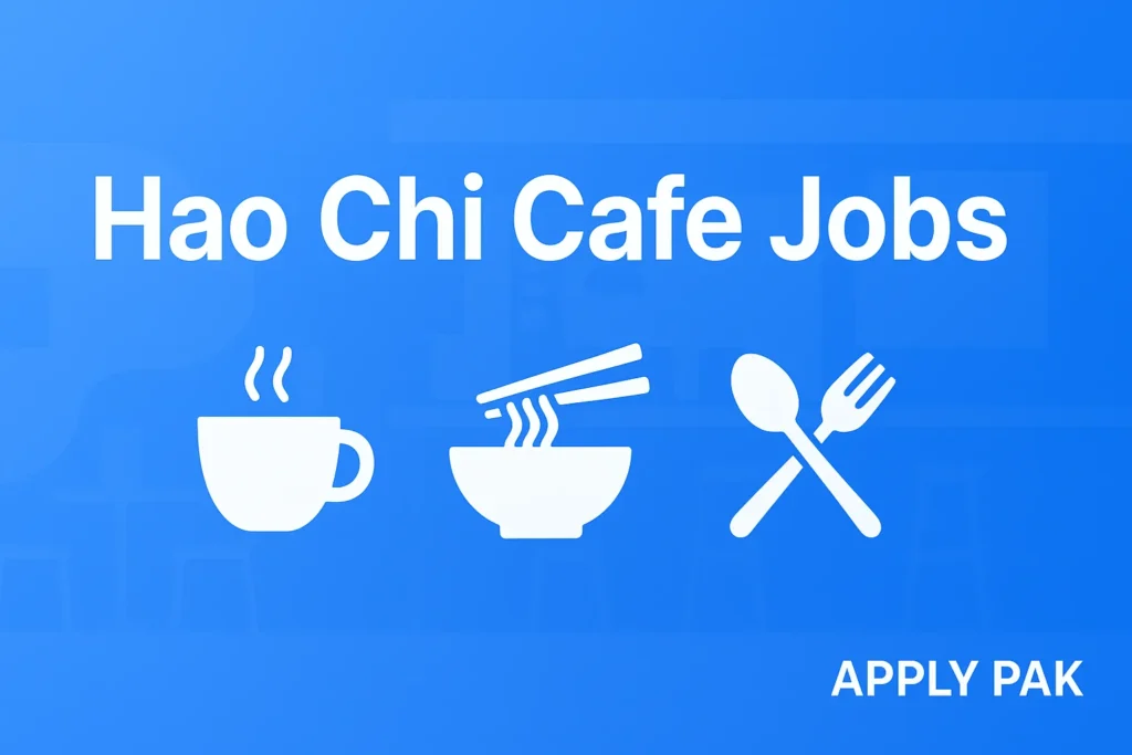 Hao Chi Cafe Jobs
