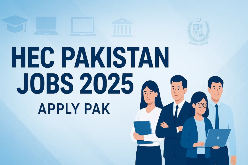 HEC Pakistan Jobs 2025